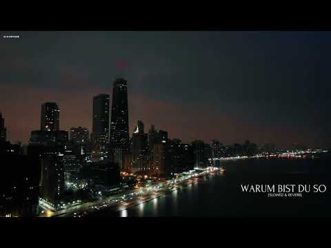 MIKE SINGER X DARDAN - Warum bist du so [Slowed + Reverb] | SLOWVERB