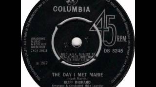 Cliff Richard -  The Day I Met Marie
