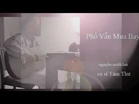 Phố vẫn mưa bay - Tâm Thư