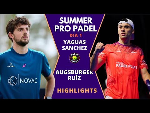 🔥 Yanguas / Maxi Sánchez vs Augsburger / Álex Ruiz | Summer Pro Padel 2026 – Día 1 | Highlights
