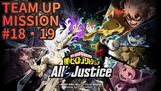 【僕のヒーローアカデミア All's Justice】Team Up Mission18~19
