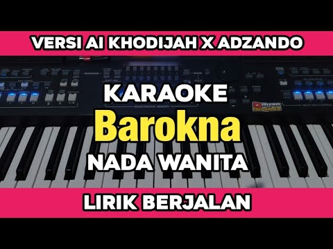 Karaoke - Barokna nada wanita versi Ai Khodijah X Adzando Lirik Berjalan | Karaoke Sholawat