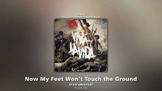Now My Feet Won't Touch the Ground (Instrumental) - Coldplay