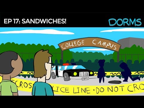DORMS 17: Sandwiches!