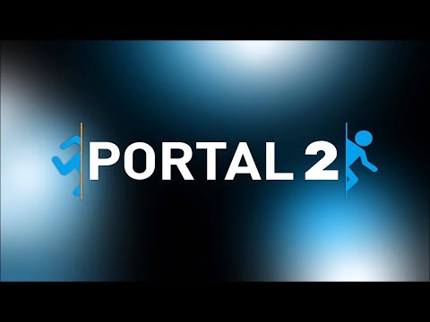 Au départ c'est dure à trouvé o_o (Portal 2) Episode 1/2