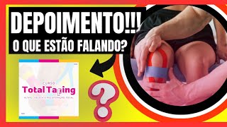 CURSO TOTAL TAPING É BOM(EU AVISEI) CURSO TOTAL TAPING É CONFIÁVEL? CURSO TOTAL TAPING VALE A PENA