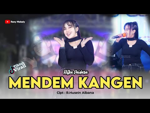 Mendem Kangen - Rifka Deidara (Official Music Vidio) || Roni Melody jandhut
