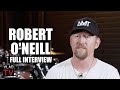 Navy SEAL Robert O Neill On K Ing Osama Bin Laden Full Interview