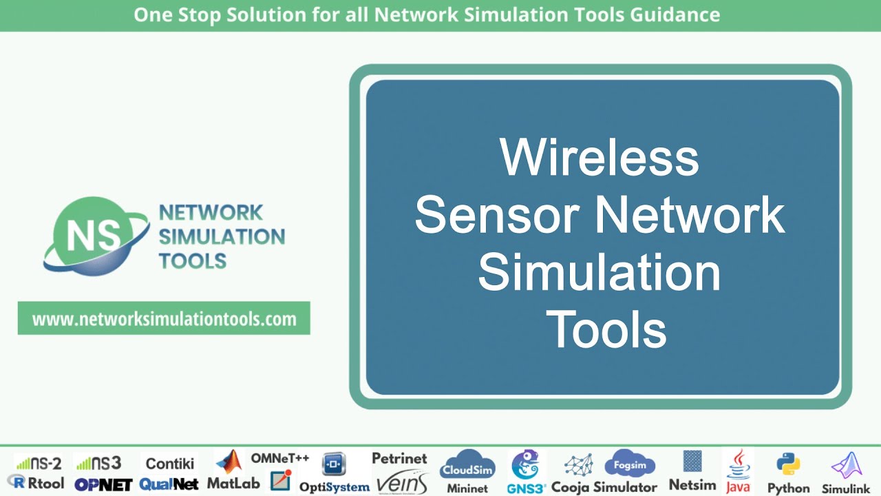 Wireless Sensor Network Simulation Tools | Wireless Sensor Network Simulation Tools Projects