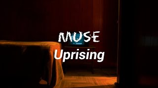 Muse - Uprising (Lyrics)