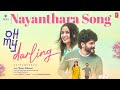 Nayanthara Video Song Oh My Darling Movie Anikha Surendran Melvin Babu Shaan Rahman