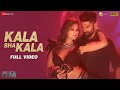 Kala Sha Kala Full OM Aditya Roy K Elnaaz Sanjana S Enbee Amjad Nadeem Raahi Dev N Kumaar