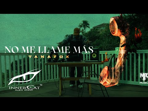 Tanatox - No Me Llames Más (Visualizer)