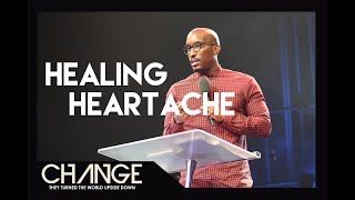 Healing Heartache | Heart Attack Series Part 2 | Dr. Dharius Daniels
