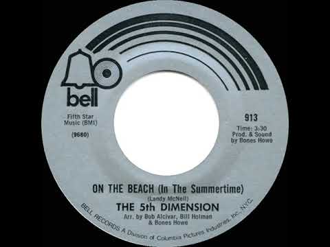 1970 HITS ARCHIVE: On The Beach (In The Summertime) - 5th Dimension (mono 45)
