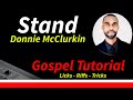 Tutorial || Donnie McClurkin - Stand #gospel #Tutorial #youtube
