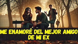 EL REENCUENTRO PROHIBIDO: ¡CÓMO EL MEJOR AMIGO DE MI EX ME HIZO CAMBIAR DE VIDA! HISTORIA