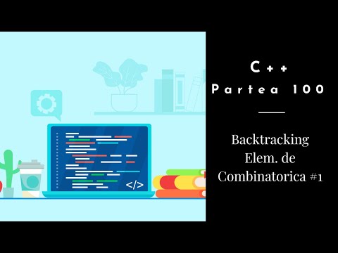 C++ | Part 100 | Backtracking | Elements of Combinatorics #1