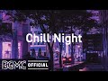 Chill Night Lofi Hip Hop Jazz Chill Study Jazzy R B Mix