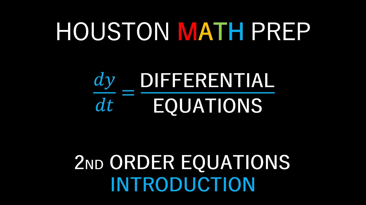 Second-Order Differential Equations (Introduction)