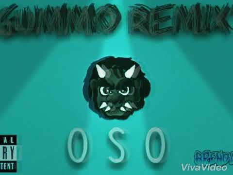 Oso NumbaSix | Gummo Remix ' | @ Prod.Ybg Mac