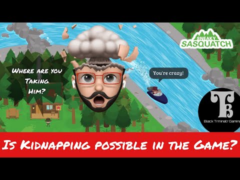 Sneaky Sasquatch: Is Kidnapping Possible???!