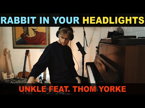 Rabbit In Your Headlights - UNKLE feat. Thom Yorke COVER (on Tascam 4-track cassette recorder)