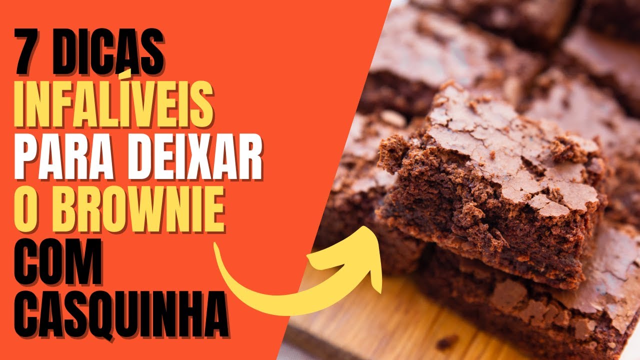 Como deixar o brownie com casquinha