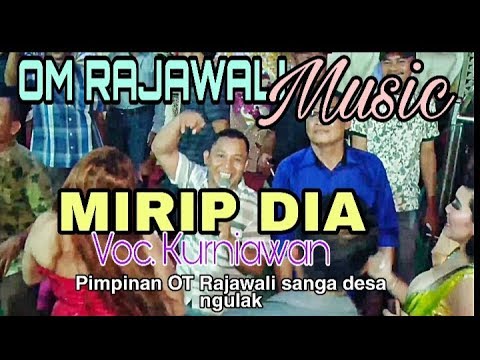 OM.RAJAWALI MUSIC./Similar to him / Music dangdut,