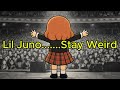 Lil Juno... Stay Weird