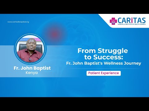 Fr. John Baptist's Wellness Journey