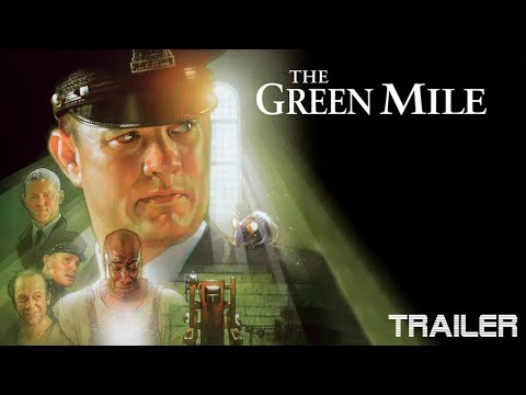 THE GREEN MILE - OFFICIAL TRAILER - 1999
