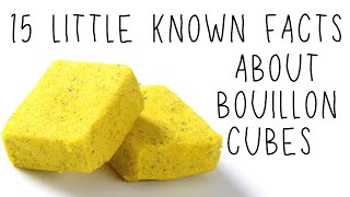 What Are Bouillon Cubes? (15 Little Known Facts About This Popular Ingredient)