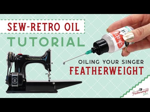 Oiling A Singer Featherweight: Comprehensive Tutorial Guide to Oil a Singer 221 Sewing Machine