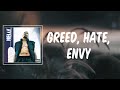 Nelly - Greed Hate Envy (Lyrics)