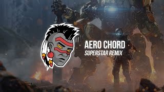 Pegboard Nerds &amp; NGHTMRE (feat. Krewella) - Superstar (Aero Chord Remix)