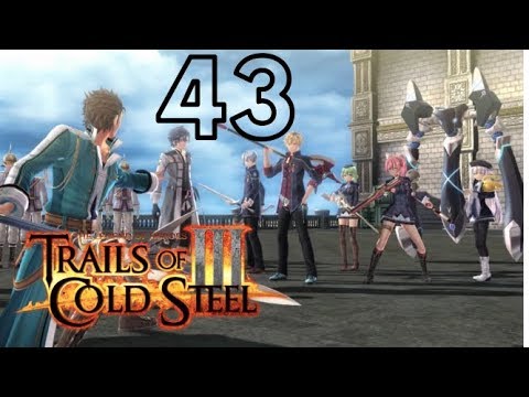Trails of Cold Steel 3 Episode 43: General Bardias  (PS4) (No Commentary) (English)