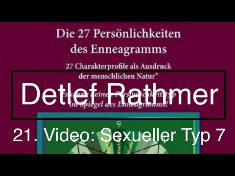 Enneagramm - Sexueller Typ 7 (Untertyp, Subtyp)