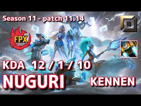 【韓国サーバー/C1】FPX Nuguri ケネン(Kennen) VS Gen.G Rascal リーシン(Leesin) TOP - Patch11.14 KR Ranked【LoL】