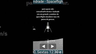 frederico andrade,o cara que me fez conhecer spaceflight simulator. @IsraelAstronauta-4442 #sfs