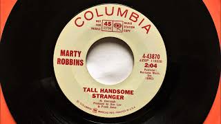 Tall Handsome Stranger , Marty Robbins , 1966