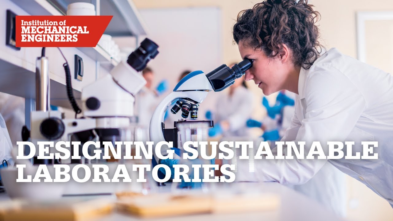 Designing Sustainable Laboratories