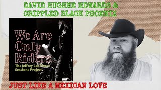 David Eugene Edwards &amp; Crippled Black Phoenix - Just Like A Mexican Love (2009) reaction commentary