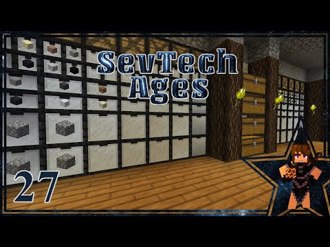 Mar's World - SevTech: Ages Ep27: Getting Proper Storage