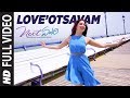 Love Otsavam Full Video Song Next Enti Leon James Sundeep Kishan Tamannaah Bhatia Navdeep