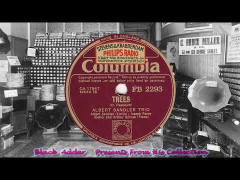 Albert Sandler Trio - Trees(1939)