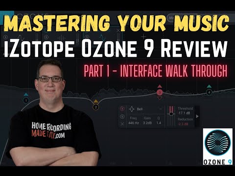 Mastering a Song With Ozone 9 | PT 1 Interface Overview