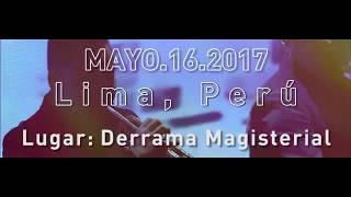 Diego Amador En Vivo En Lima 16 de Mayo 2017