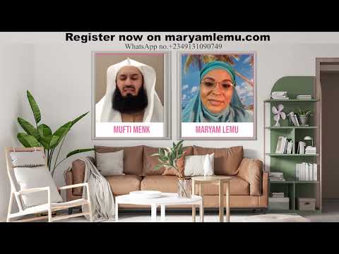 Mufti Menk interviews Maryam Lemu