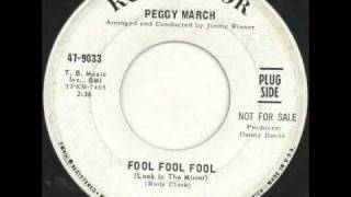 Peggy March - Fool Fool Fool (Look In The Mirror)